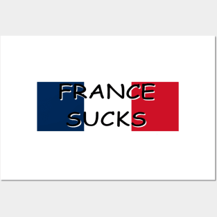 FRANCE SUCKS Bumper Sticker Posters and Art